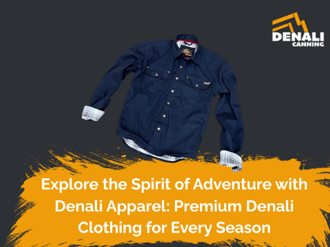Explore the Spirit of Adventure with Denali Apparel: Premium Denali Clothing for Every Season
