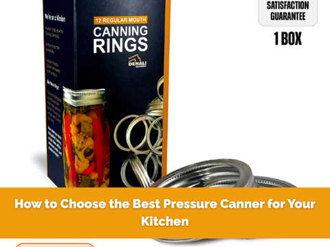 How to Choose the Best Pressure Canner for Your Kitchen